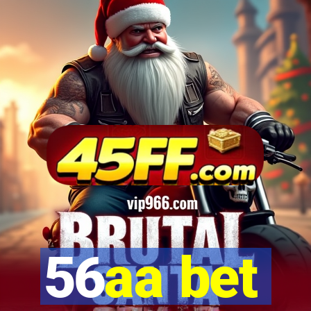56aa bet